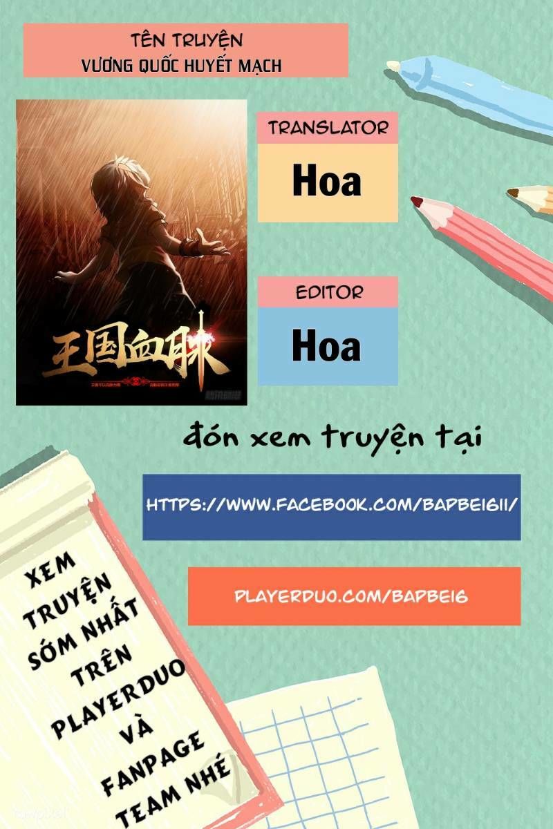 Vương Quốc Huyết Mạch Chapter 4 - 1