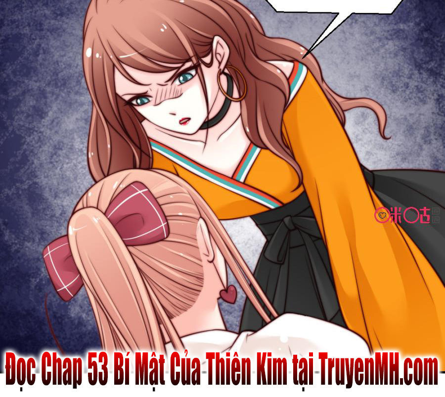 Bí Mật Của Thiên Kim Chapter 52 - 13