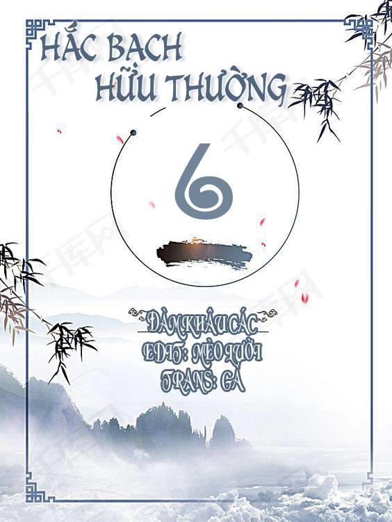 Hắc Bạch Hữu Thường Chapter 6 - 2