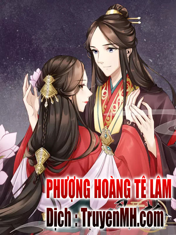 Phượng Hoàng Tê Lâm Chapter 1 - 1