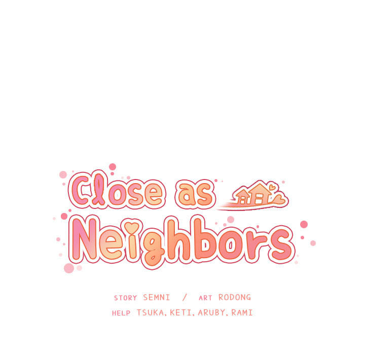 Close As Neighbors Chapter 35 - 35