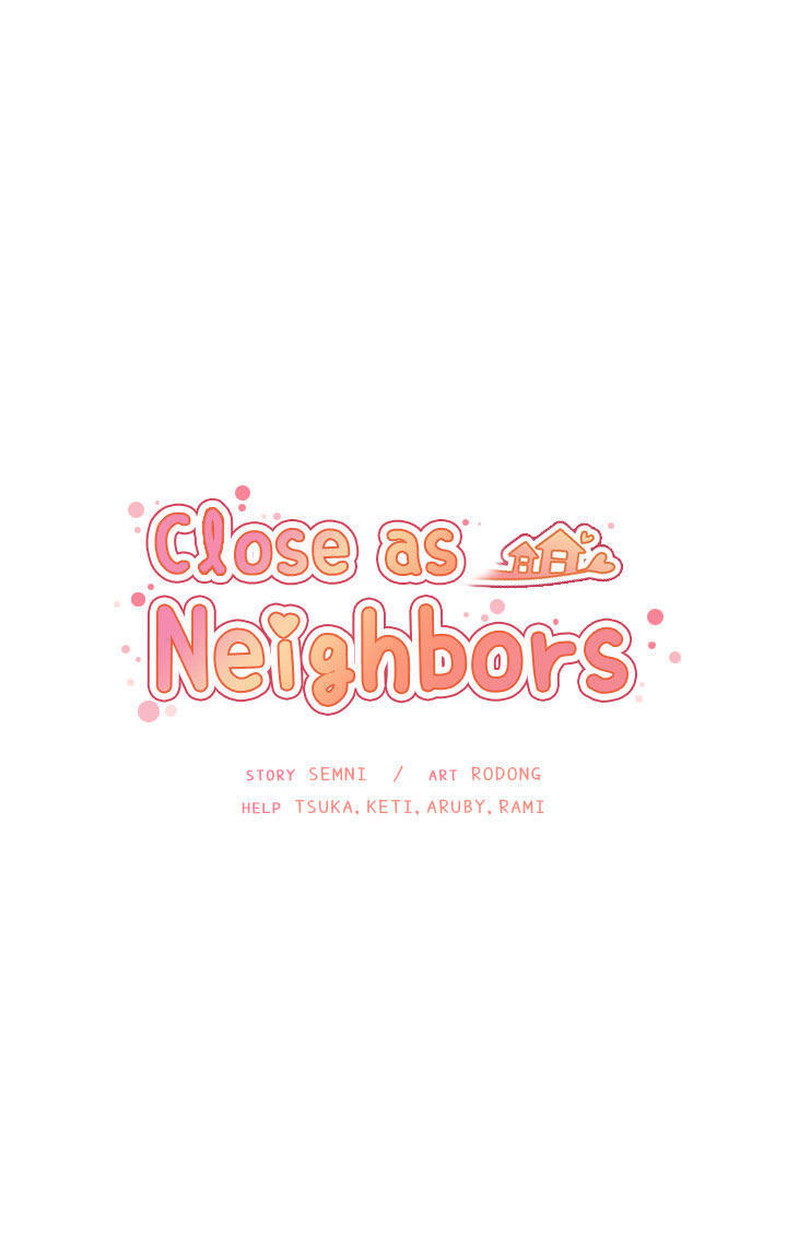 Close As Neighbors Chapter 40 - 10