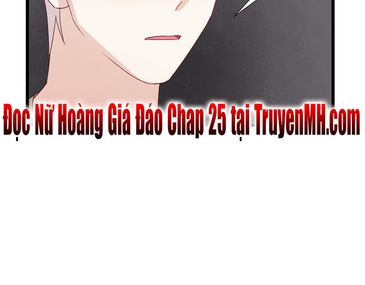 Nữ Hoàng Giá Đáo Chapter 24 - 50