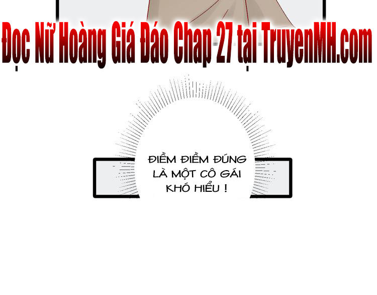 Nữ Hoàng Giá Đáo Chapter 26 - 40