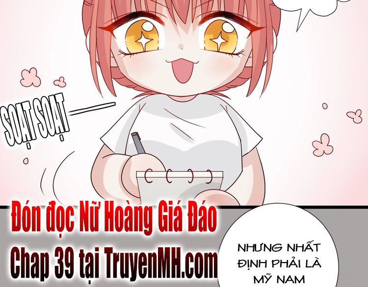 Nữ Hoàng Giá Đáo Chapter 38 - 40