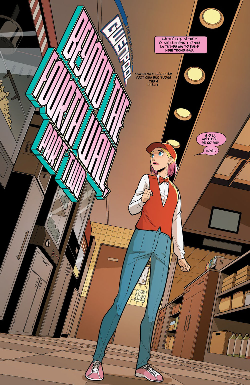 Gwenpool Siêu Phàm Chapter 14 - 4