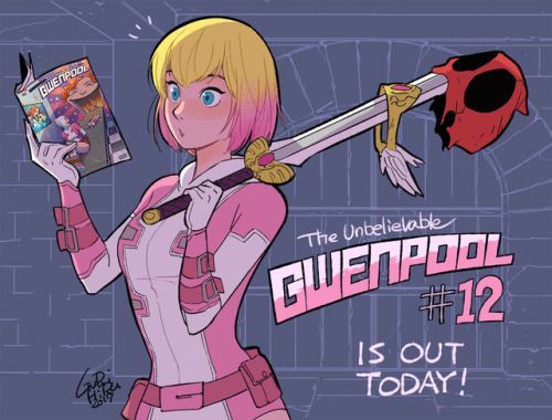 Gwenpool Siêu Phàm Chapter 17.1 - 6