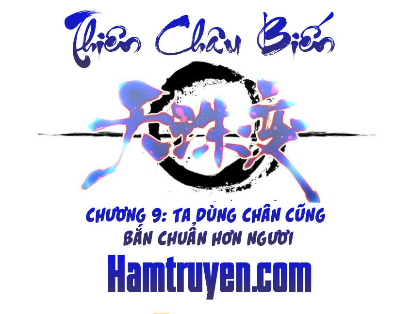 Thiên Châu Biến Chapter 9 - 2