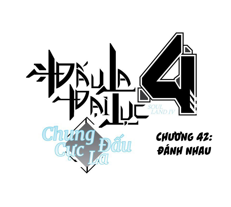 Chung Cực Đấu La Chapter 42 - 2