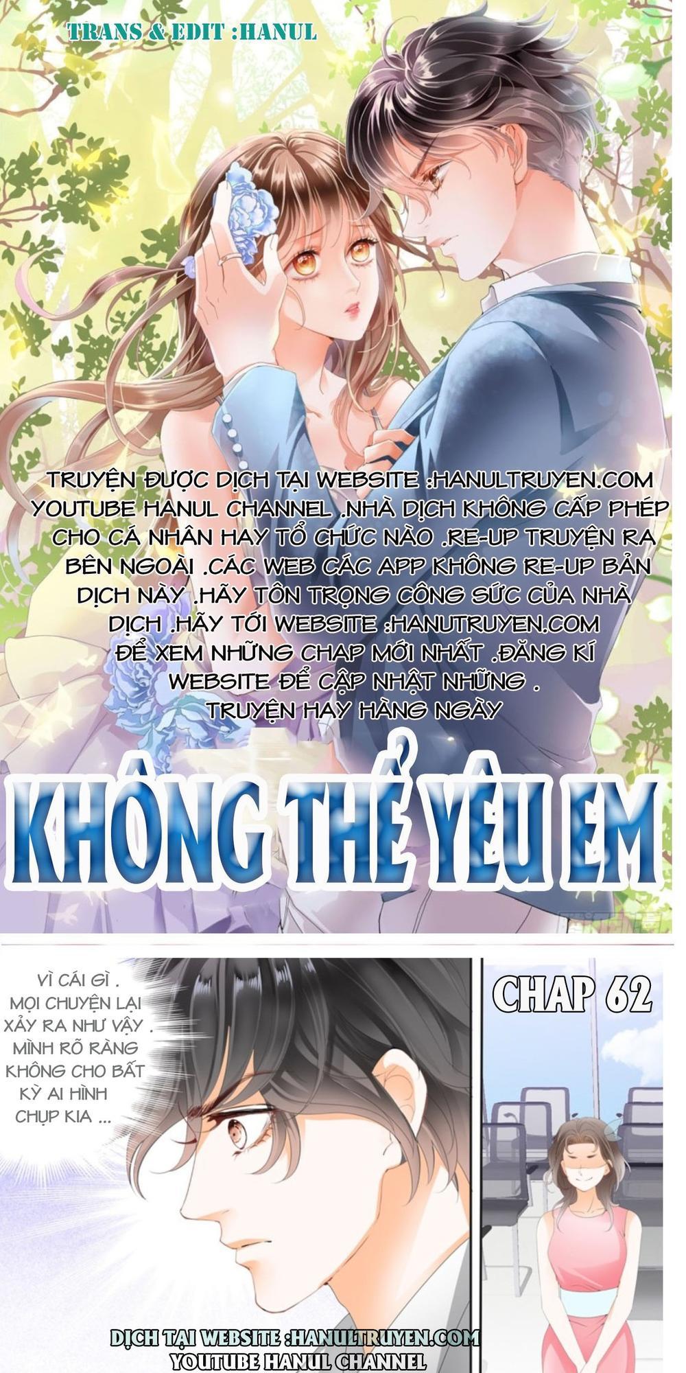 Không Thể Yêu Em Chapter 62 - 1