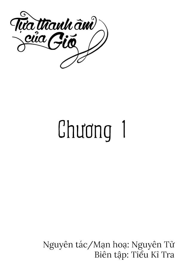 Tựa Thanh Âm Của Gió Chapter 1 - 2