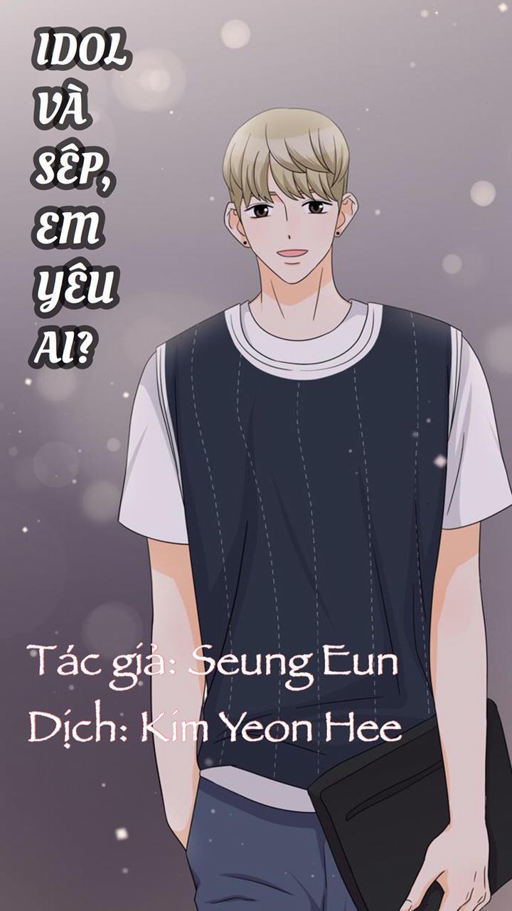 Idol Và Sếp Em Yêu Ai? Chapter 119 - 1