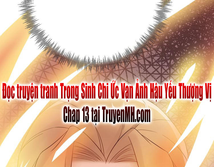 Trùng Sinh Chi Ức Mặc Ảnh Hậu Yêu Thượng Vị Chapter 12 - 68