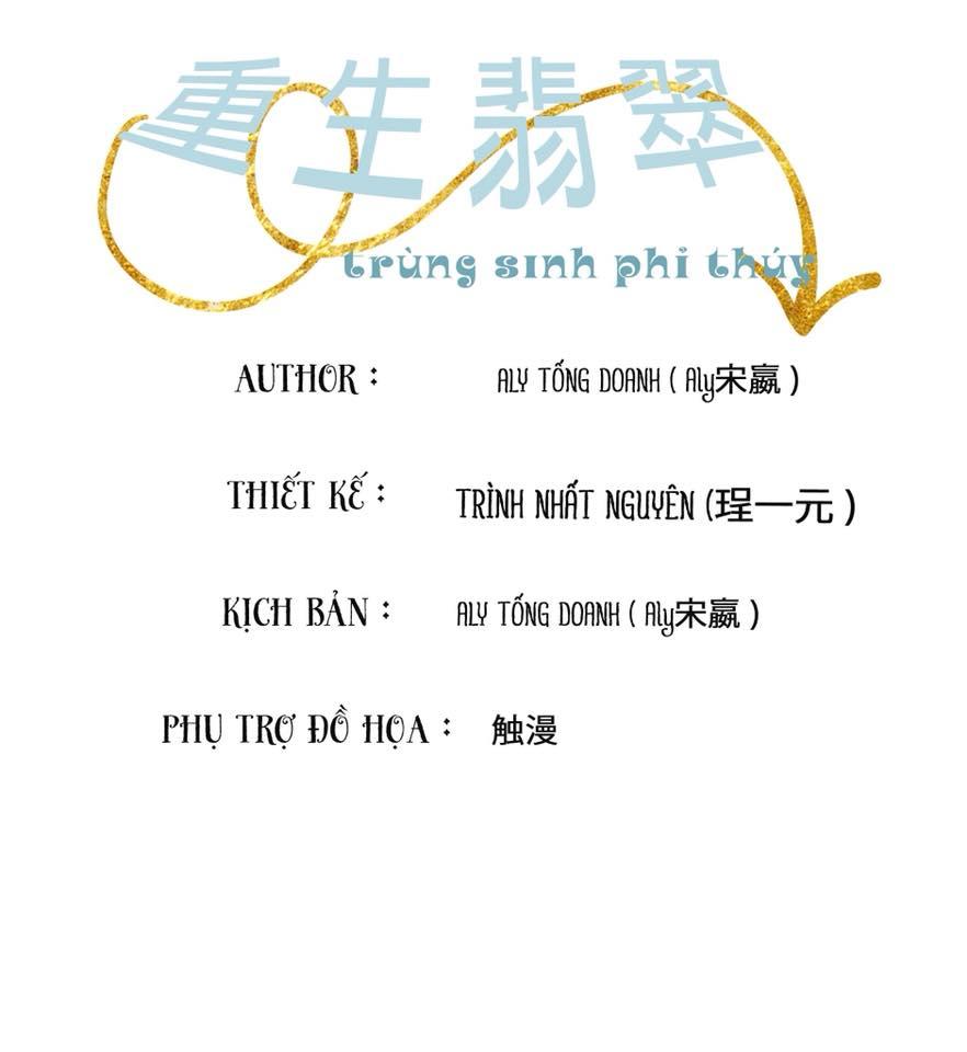 Trùng Sinh Phỉ Thuý Chapter 1 - 2