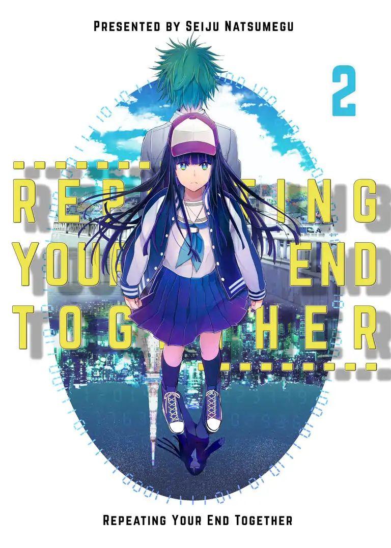 Repeating Your End Together Chapter 2 - 2