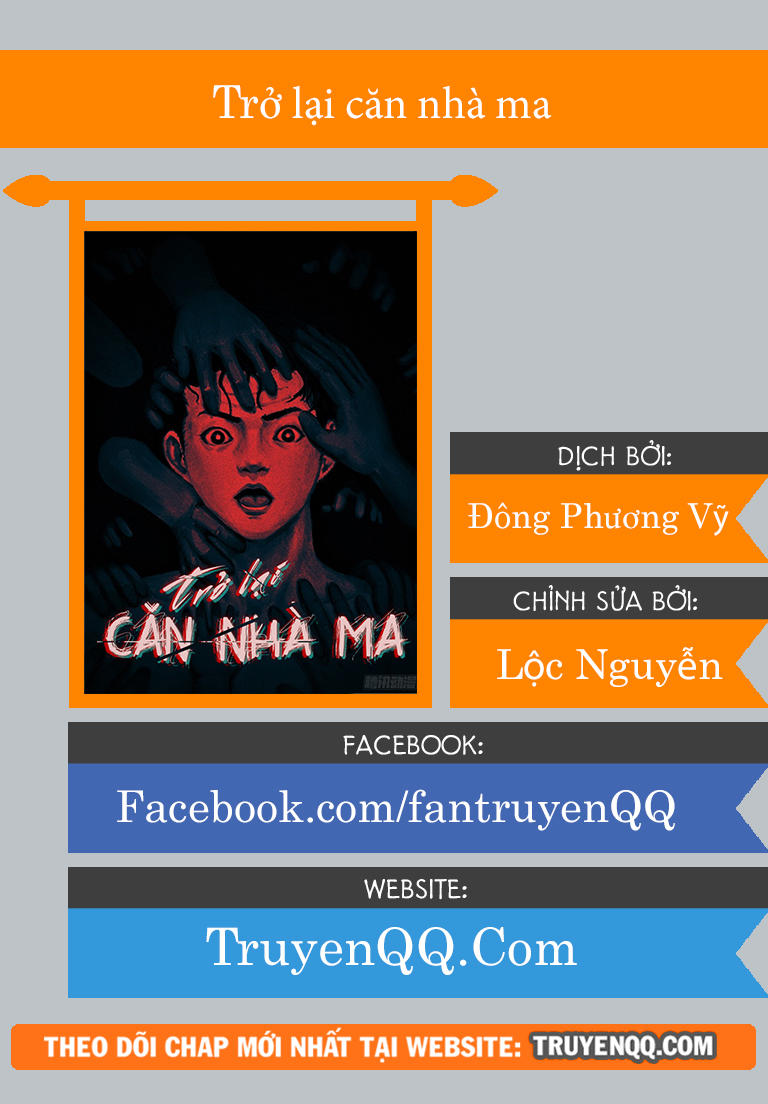 Trở Lại Căn Nhà Ma Chapter 1 - 1