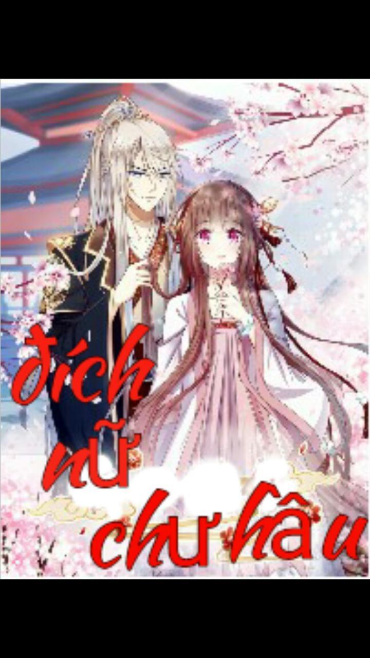 Đích Nữ Chư Hầu Chapter 3 - 1