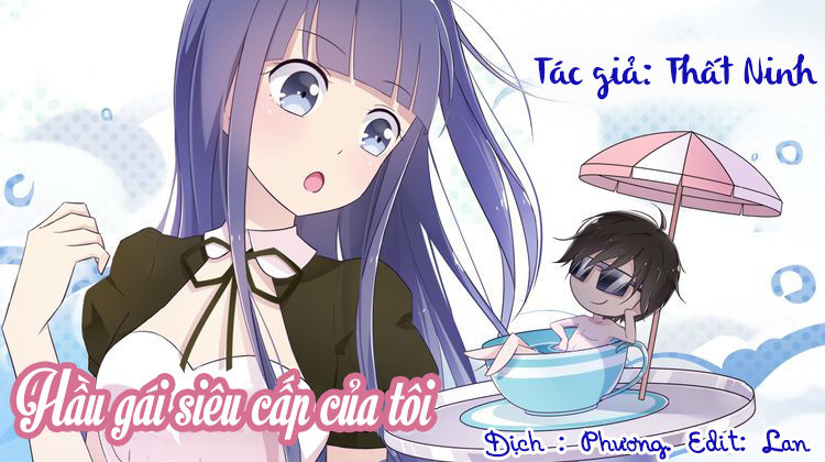 Hầu Gái Siêu Cấp Của Tôi Chapter 5 - 1