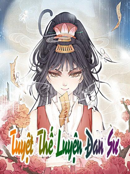 Tuyệt Thế Luyện Đan Sư Chapter 2 - 1