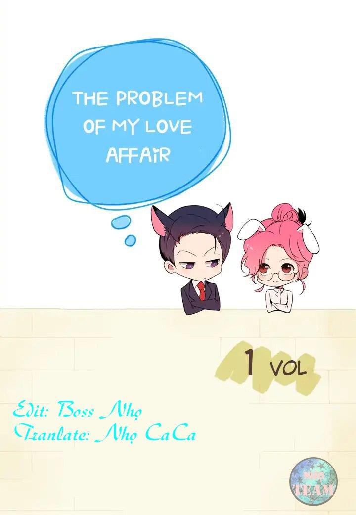 The Problem Of My Love Affair Chapter 1 - 2