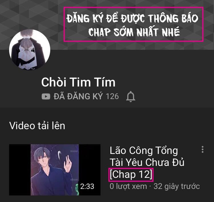 Tổng Tài Yêu Chưa Đủ Chapter 12 - 21