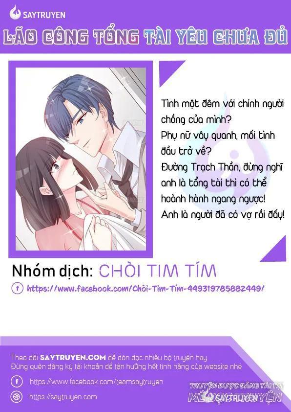 Tổng Tài Yêu Chưa Đủ Chapter 19 - 1