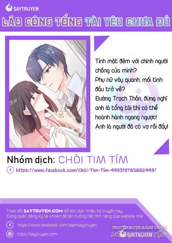 Tổng Tài Yêu Chưa Đủ Chapter 22 - 1