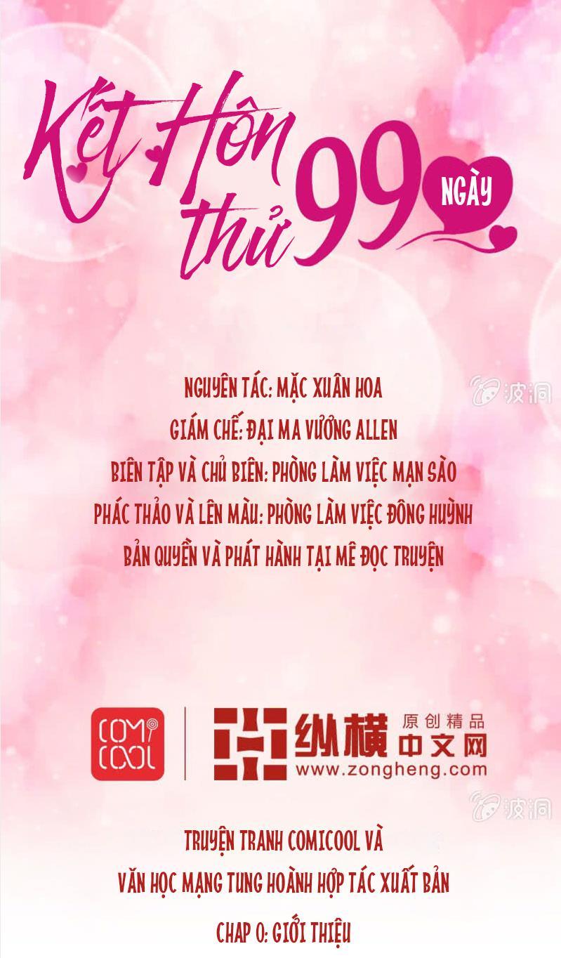 Kết Hôn Thử 99 Ngày Chapter 1 - 1