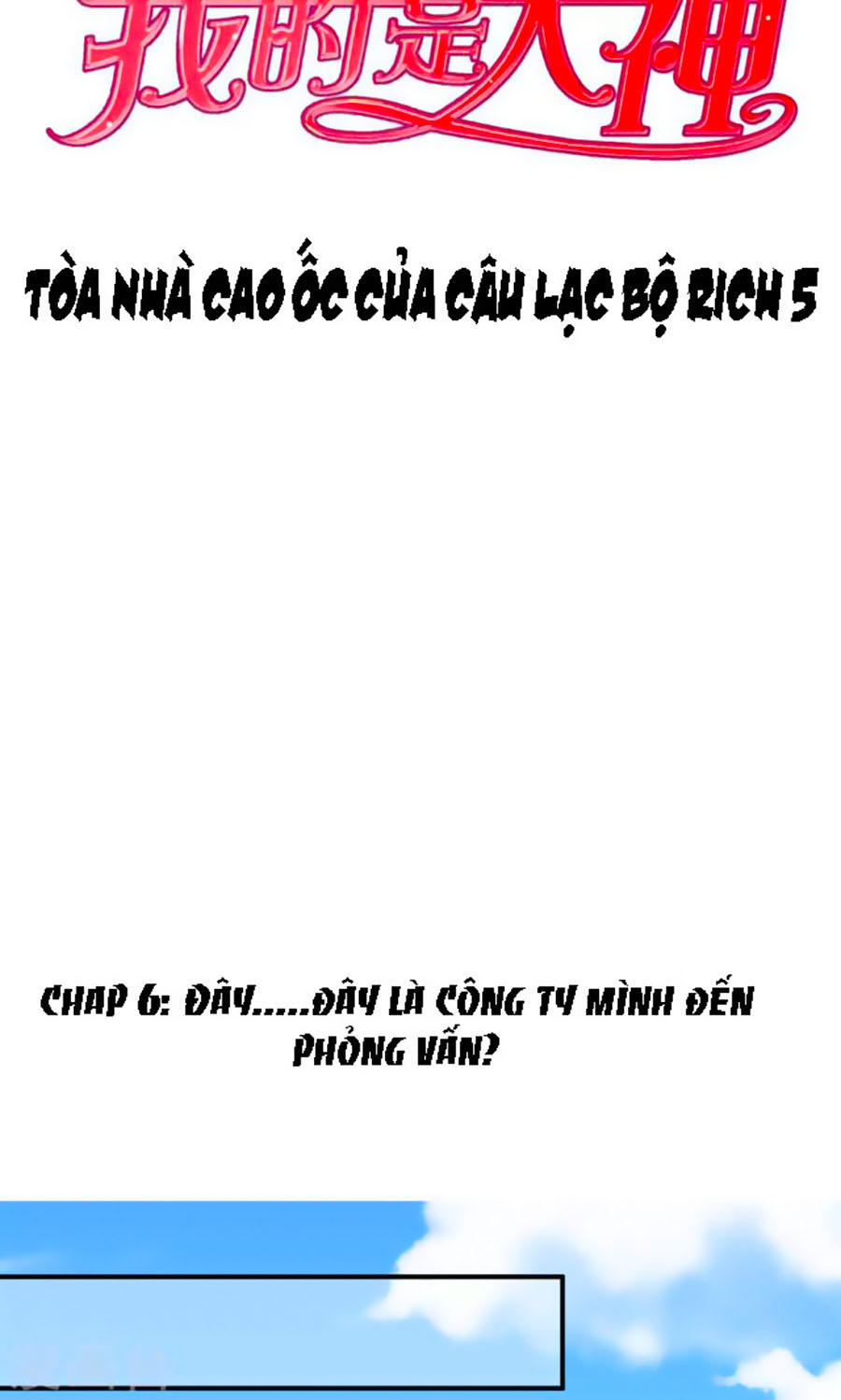 Boss Của Tôi Là Đại Thần Chapter 6 - 2