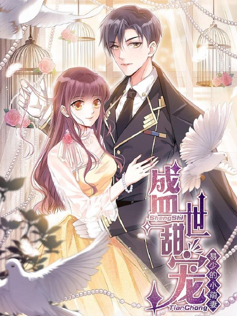 Thịnh Thế Điềm Sủng: Tiểu Manh Thê Của Dịch Thiếu Chapter 1 - 1