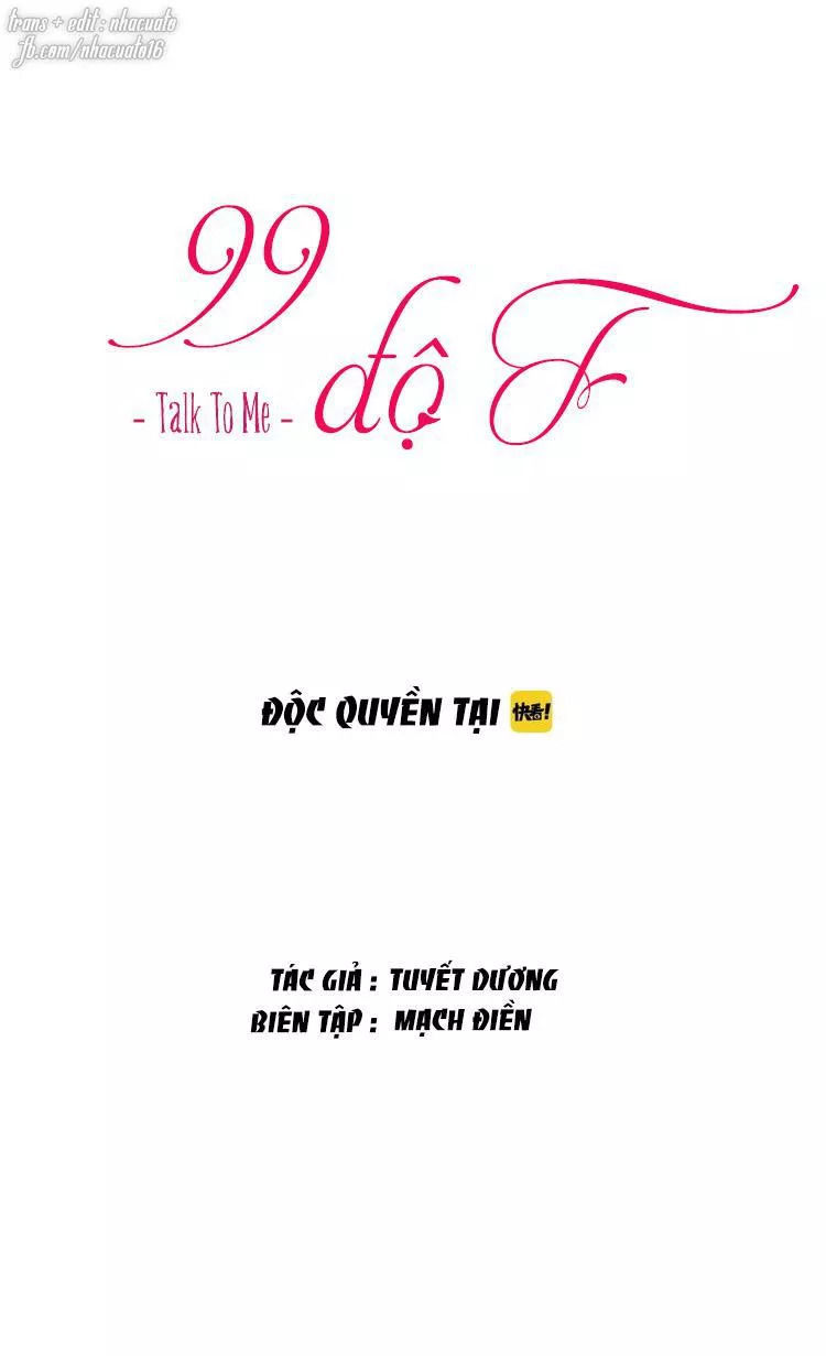 99 Độ F - Talk To Me Chapter 24 - 4