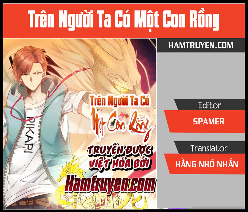 Trên Người Ta Có Một Con Rồng Chapter 10 - 1