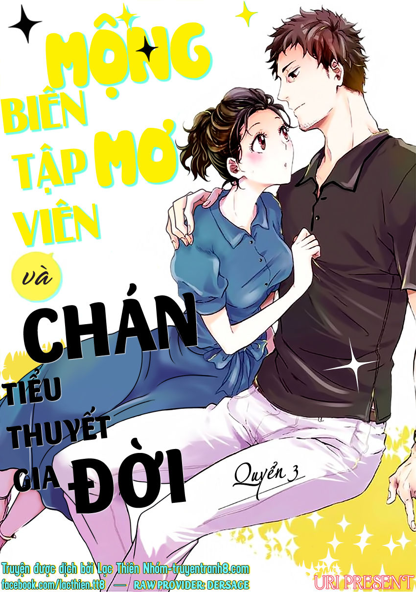 Biên Tập Viên Mộng Mơ Và Tiểu Thuyết Gia Chán Đời Chapter 3 - 3