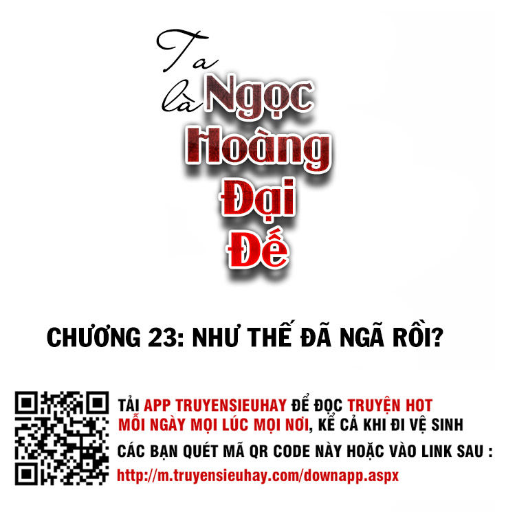 Ta Là Ngọc Hoàng Đại Đế Chapter 23 - 2