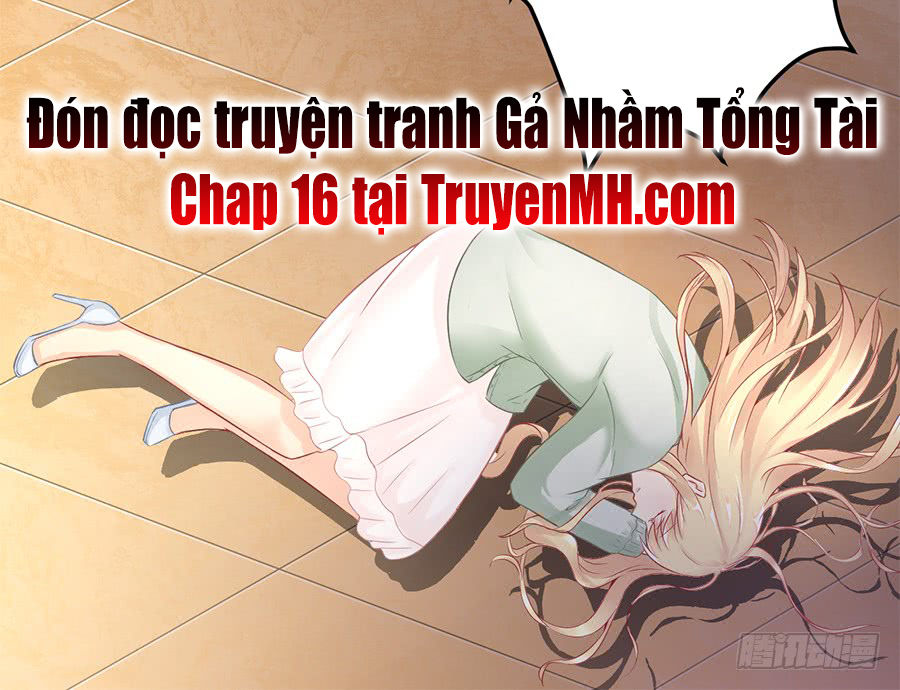 Gả Nhầm Tổng Tài Chapter 15 - 24