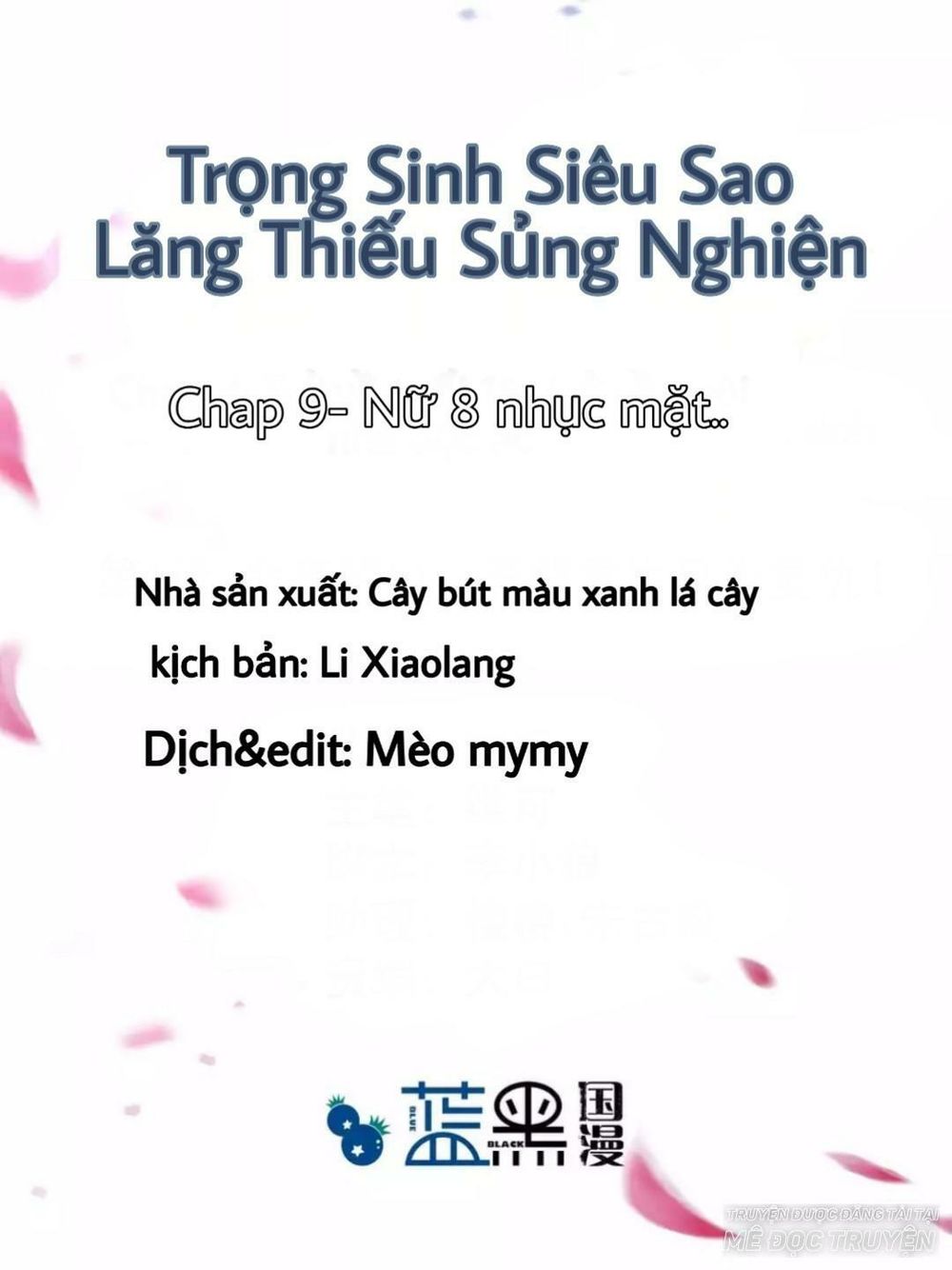 Trọng Sinh Siêu Sao - Lăng Thiếu Sủng Nghiện Chapter 9 - 1