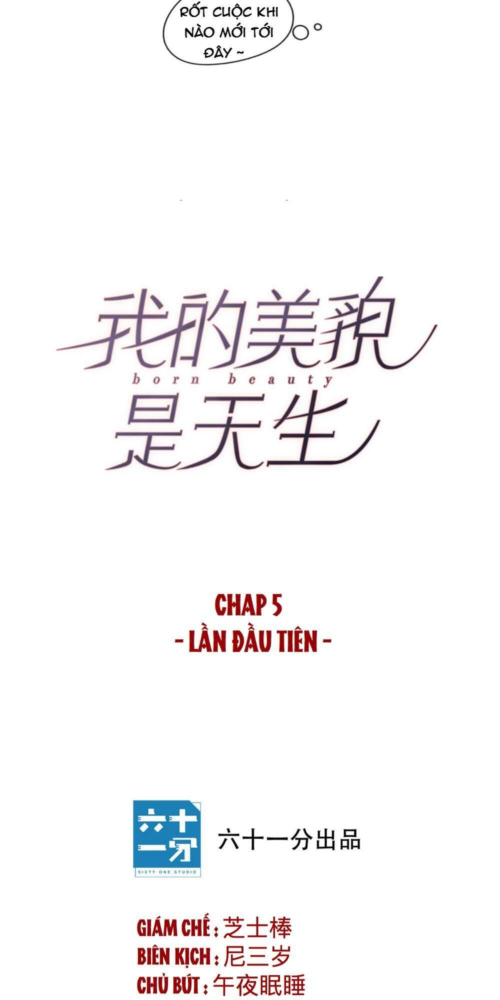 Sắc Đẹp Do Trời Sinh Của Tôi Chapter 5 - 9