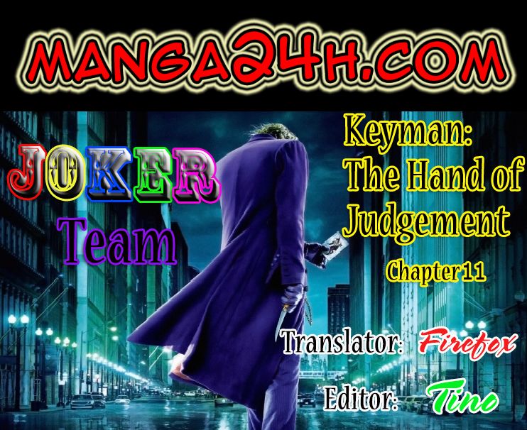 Keyman: The Hand Of Judgement Chapter 11 - 1