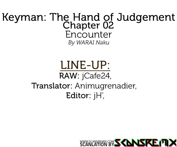 Keyman: The Hand Of Judgement Chapter 2 - 2