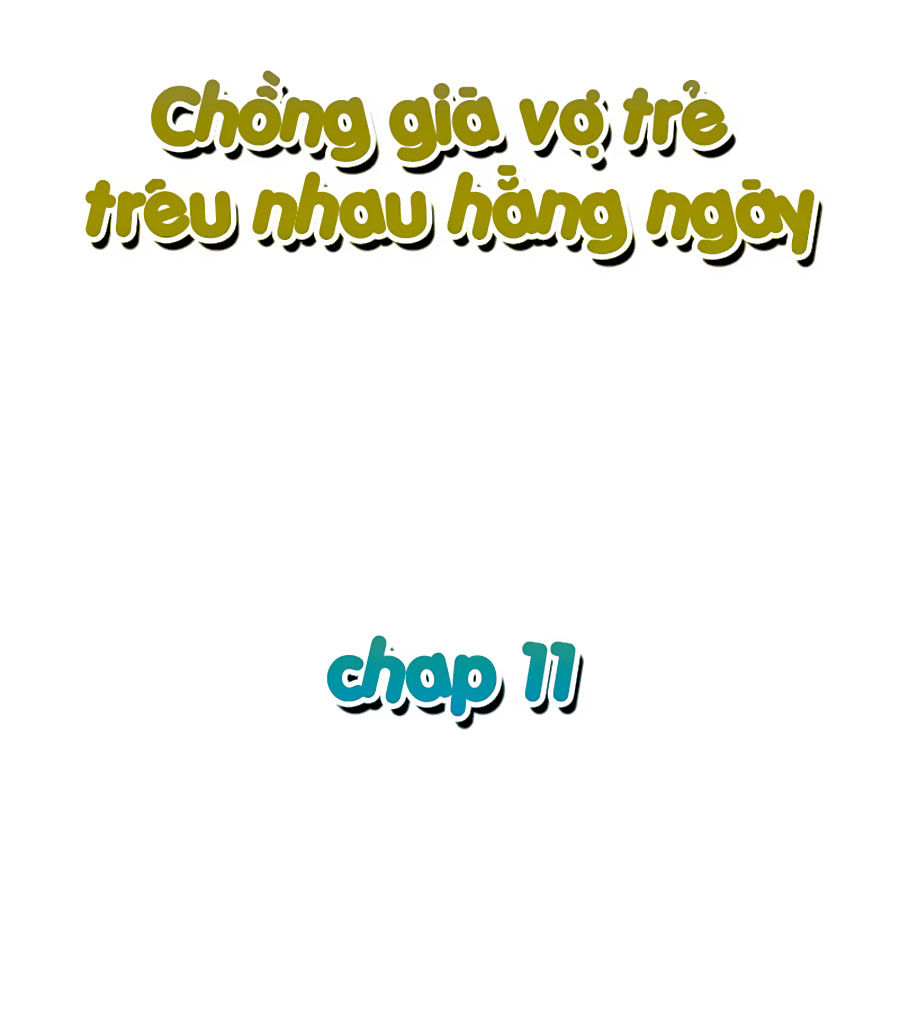 Chồng Già Vợ Trẻ Trêu Nhau Hàng Ngày Chapter 11 - 2