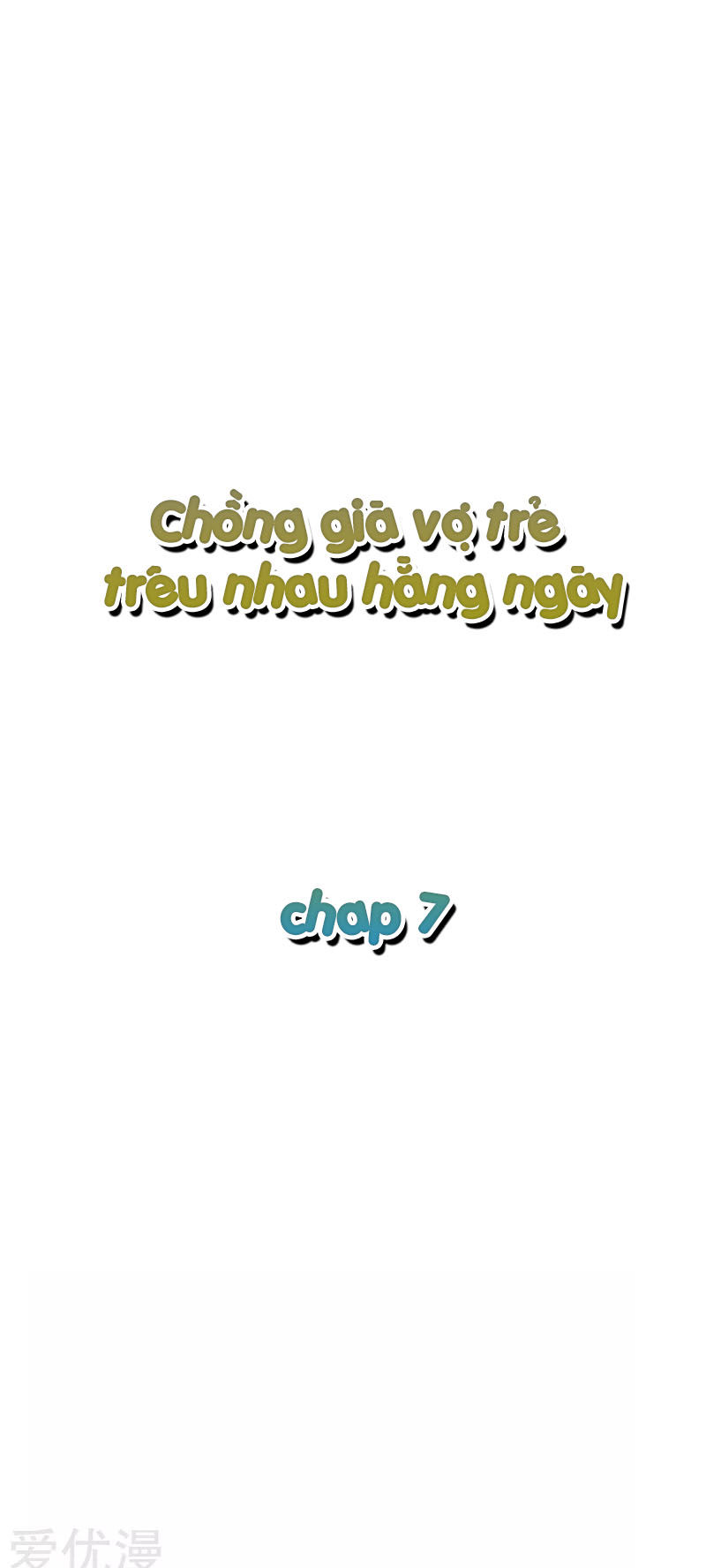 Chồng Già Vợ Trẻ Trêu Nhau Hàng Ngày Chapter 7 - 2