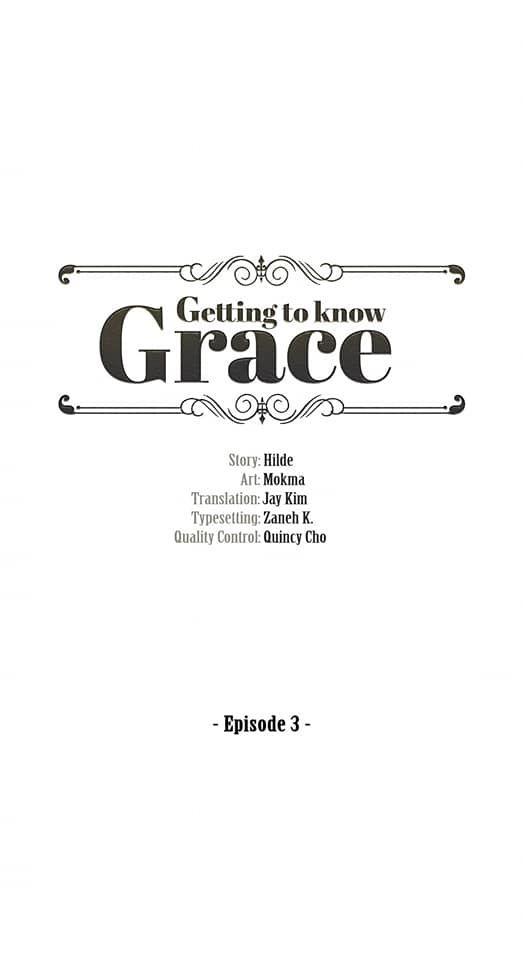 Getting To Know Grace Chapter 3 - 1