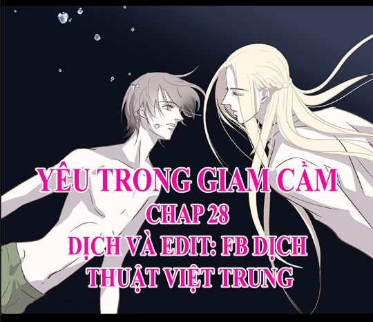 Yêu Trong Giam Cầm Chapter 28 - 1