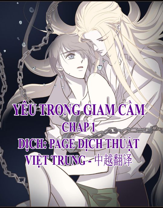 Yêu Trong Giam Cầm Chapter 1 - 1