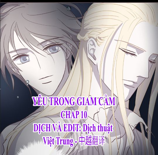 Yêu Trong Giam Cầm Chapter 10 - 1