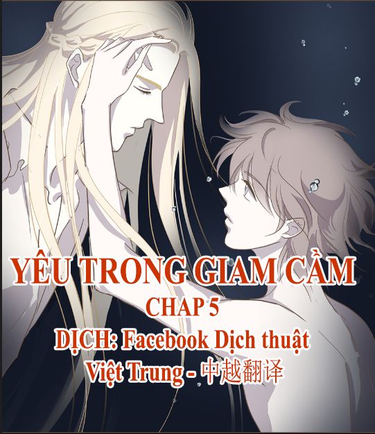 Yêu Trong Giam Cầm Chapter 5 - 1