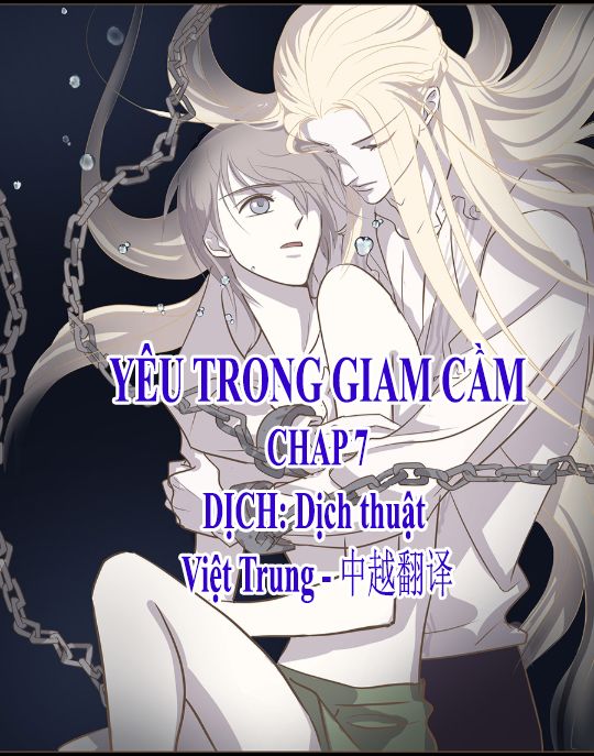 Yêu Trong Giam Cầm Chapter 7 - 1