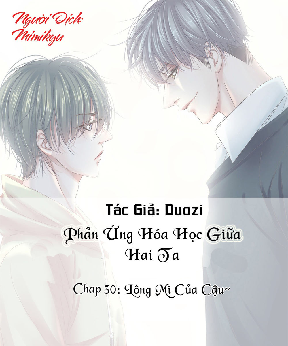 Phản Ứng Hóa Học Giữa Hai Ta Chapter 30 - 1