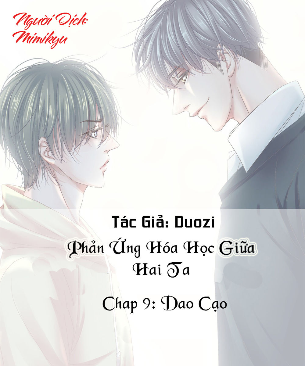 Phản Ứng Hóa Học Giữa Hai Ta Chapter 9 - 1