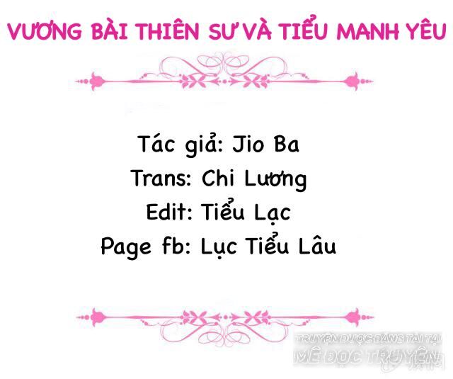 Vương Bài Thiên Sư Và Tiểu Manh Yêu Chapter 12 - 2